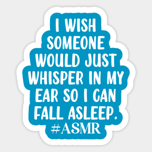 ASMR whisper in my Ear Sticker